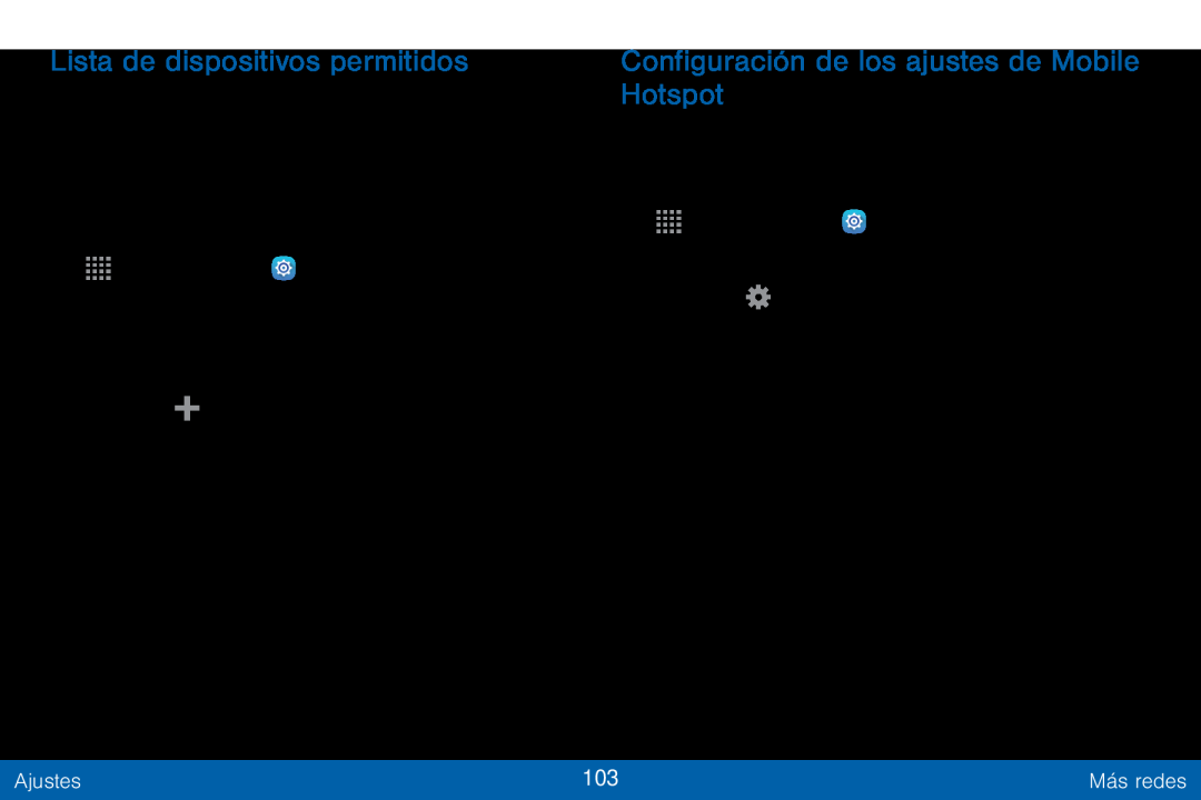 Lista de dispositivos permitidos Configuración de los ajustes de Mobile Hotspot