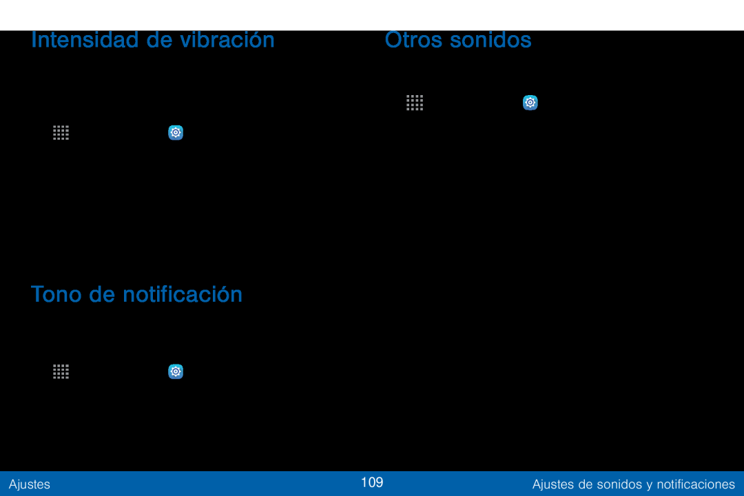 Intensidad de vibración Tono de notificación