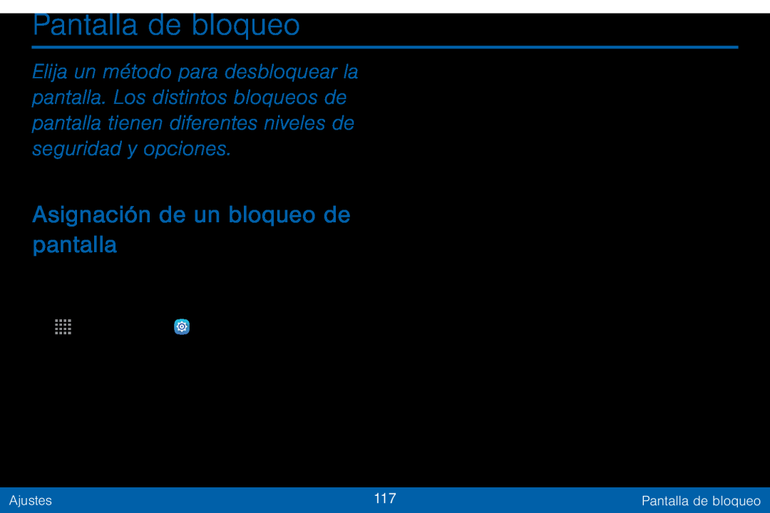 Asignación de un bloqueo de pantalla Pantalla de bloqueo