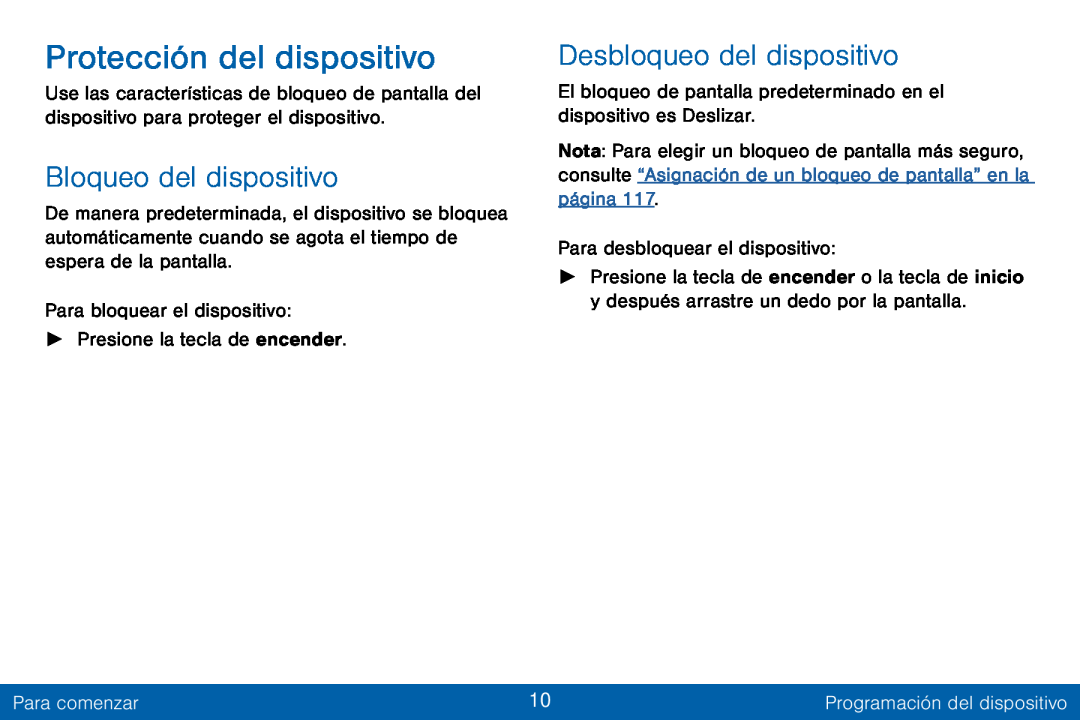 Bloqueo del dispositivo Desbloqueo del dispositivo