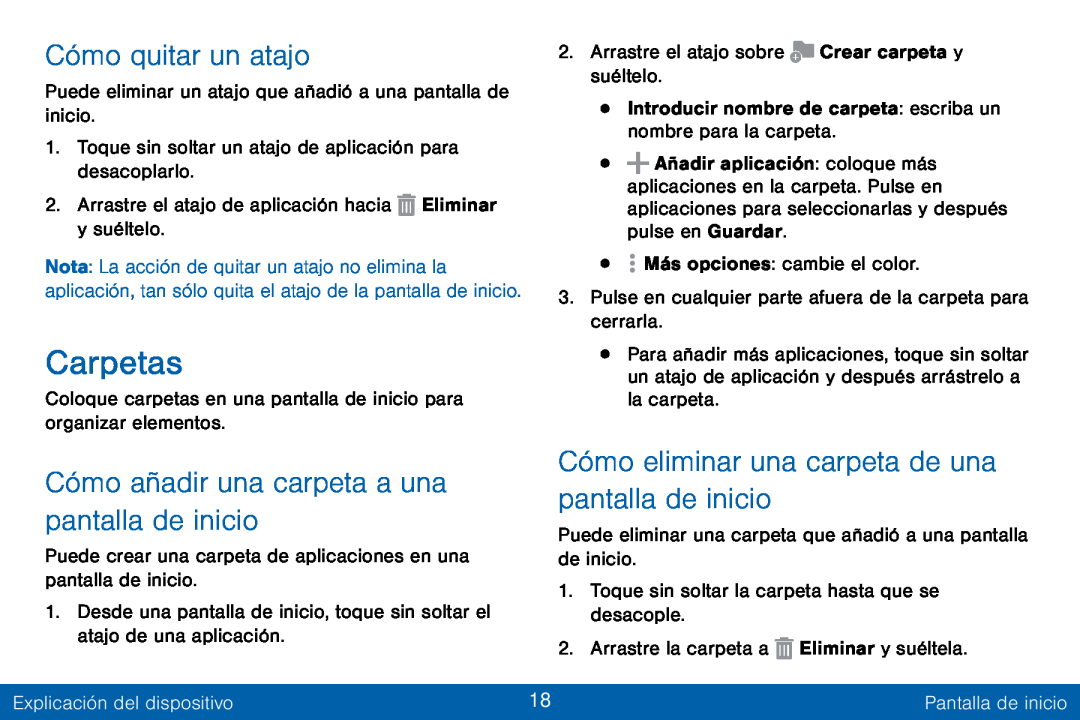 Cómo quitar un atajo Cómo añadir una carpeta a una