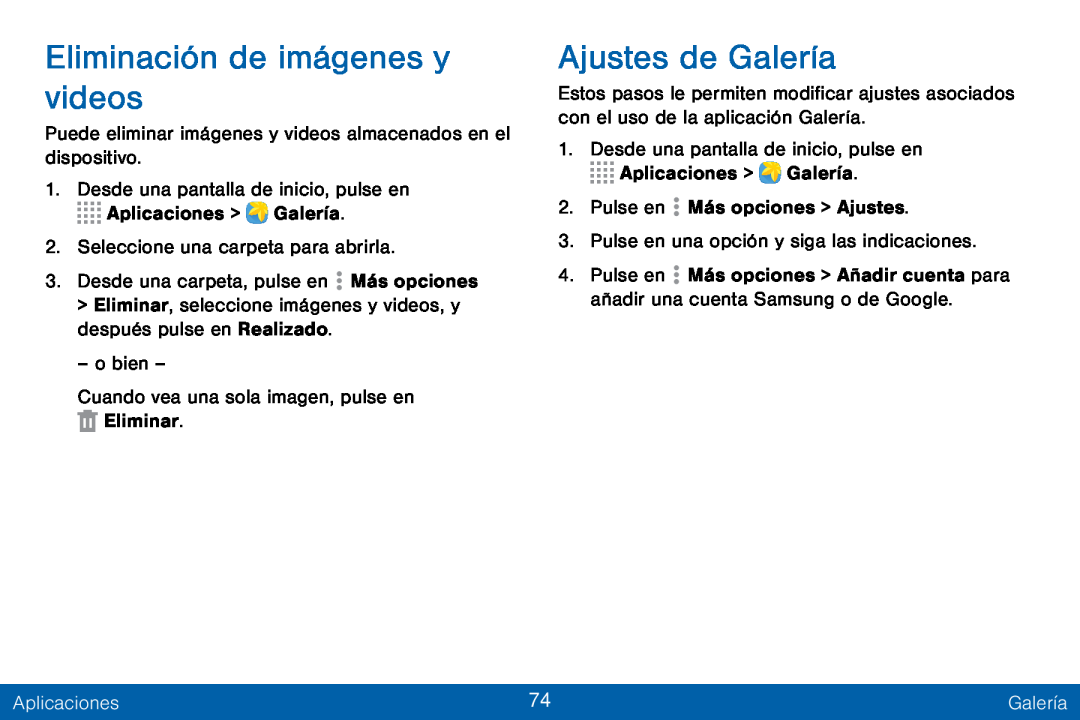 Eliminación de imágenes y videos Ajustes de Galería