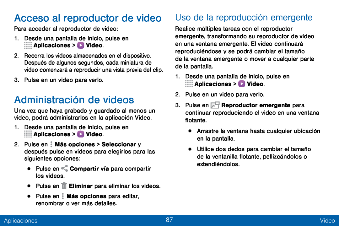 Uso de la reproducción emergente Acceso al reproductor de video