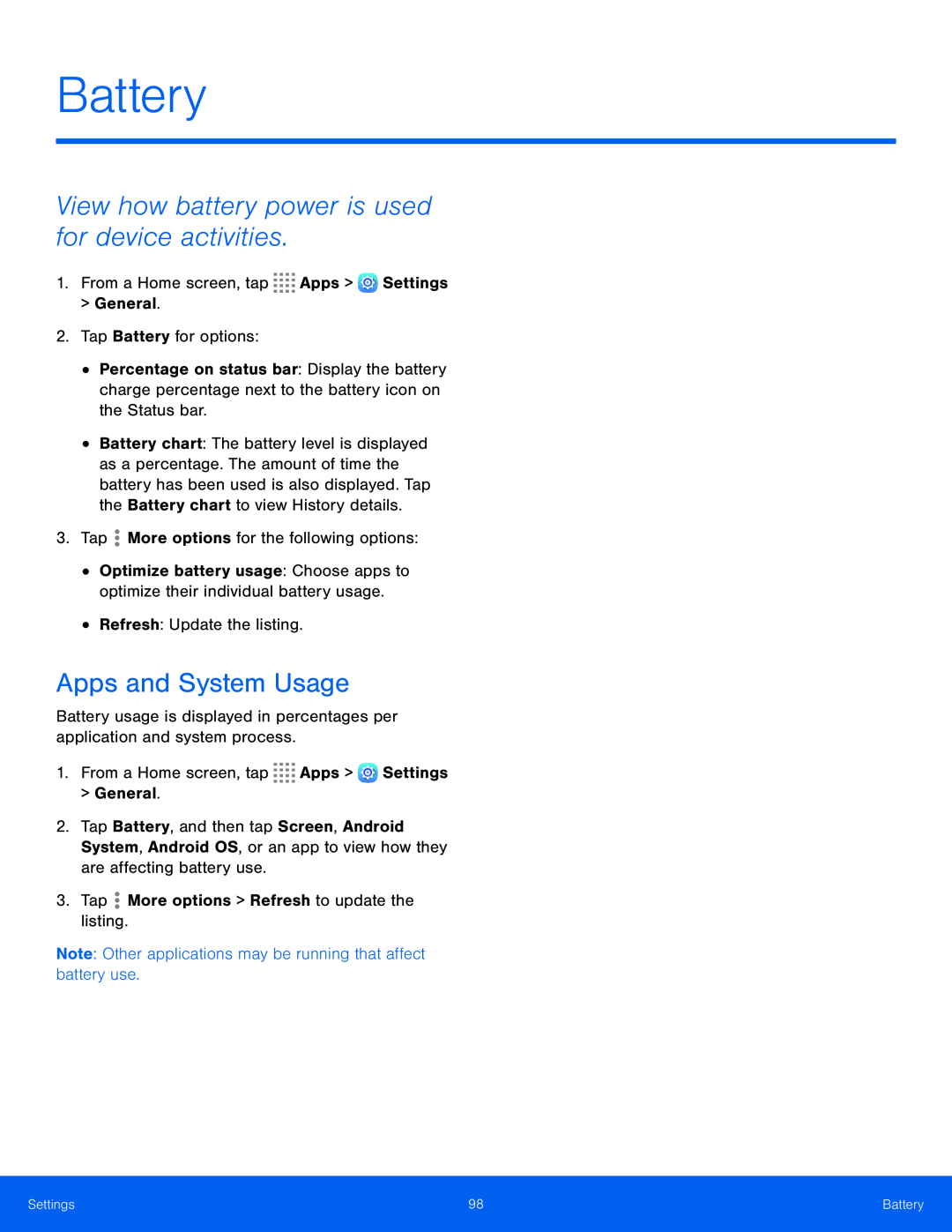 View how battery power is used for device activities Apps and System Usage