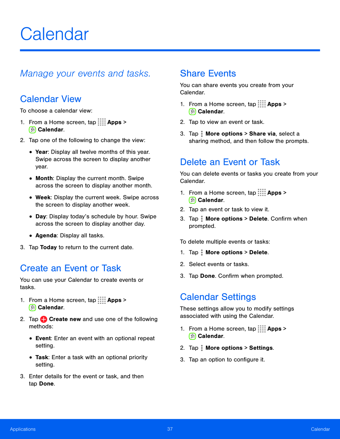 Manage your events and tasks Calendar View