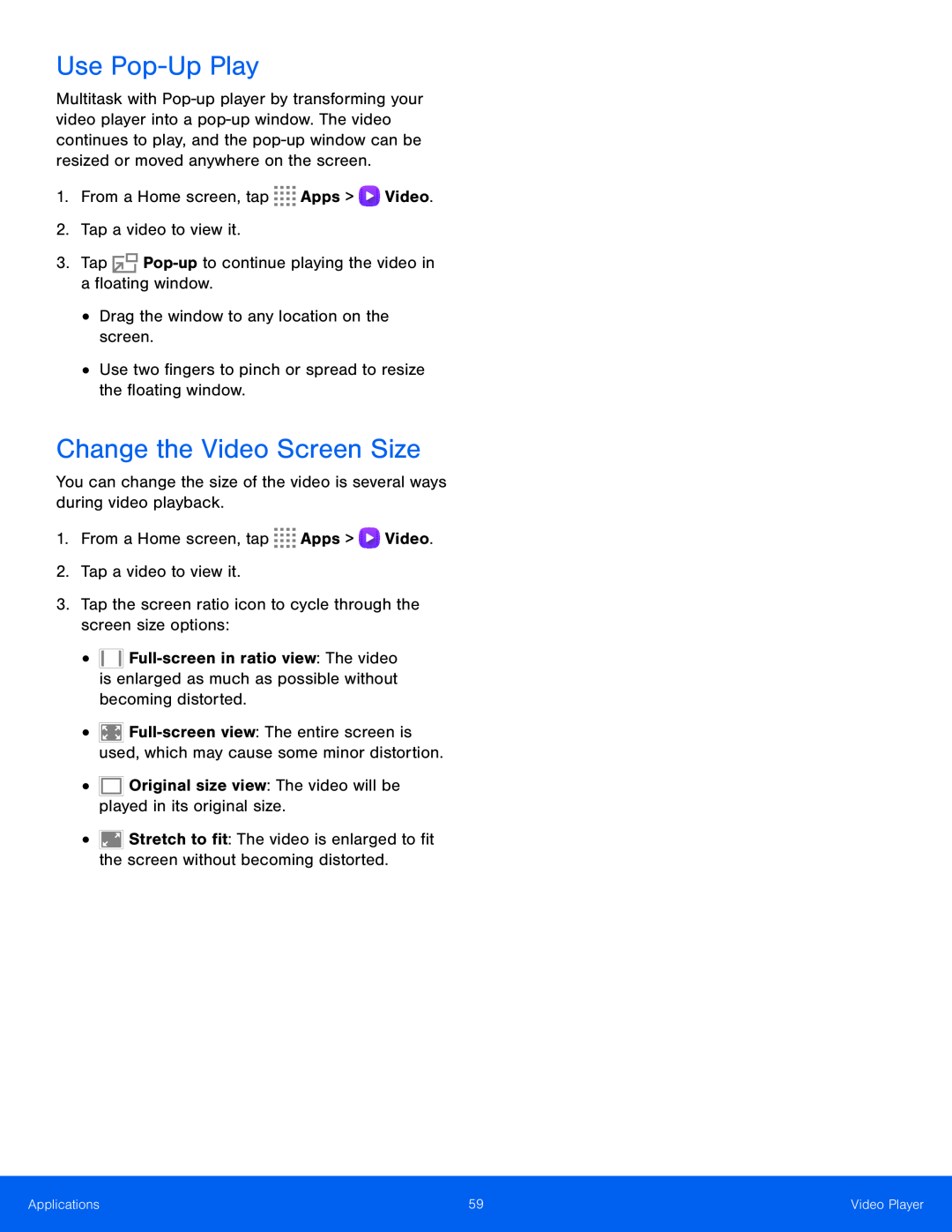 Use Pop-UpPlay Change the Video Screen Size