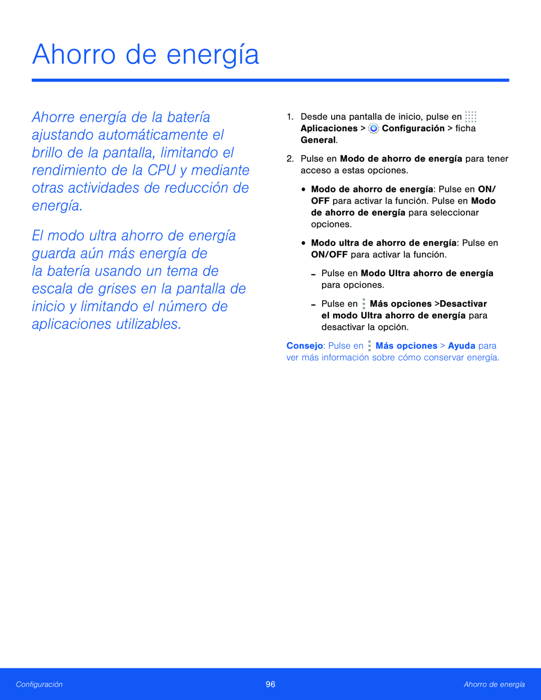 El modo ultra ahorro de energía guarda aún más energía de Ahorro de energía