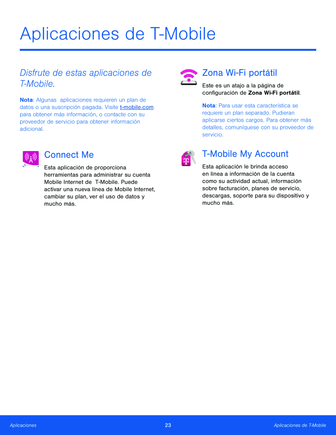 Disfrute de estas aplicaciones de T-Mobile Connect Me