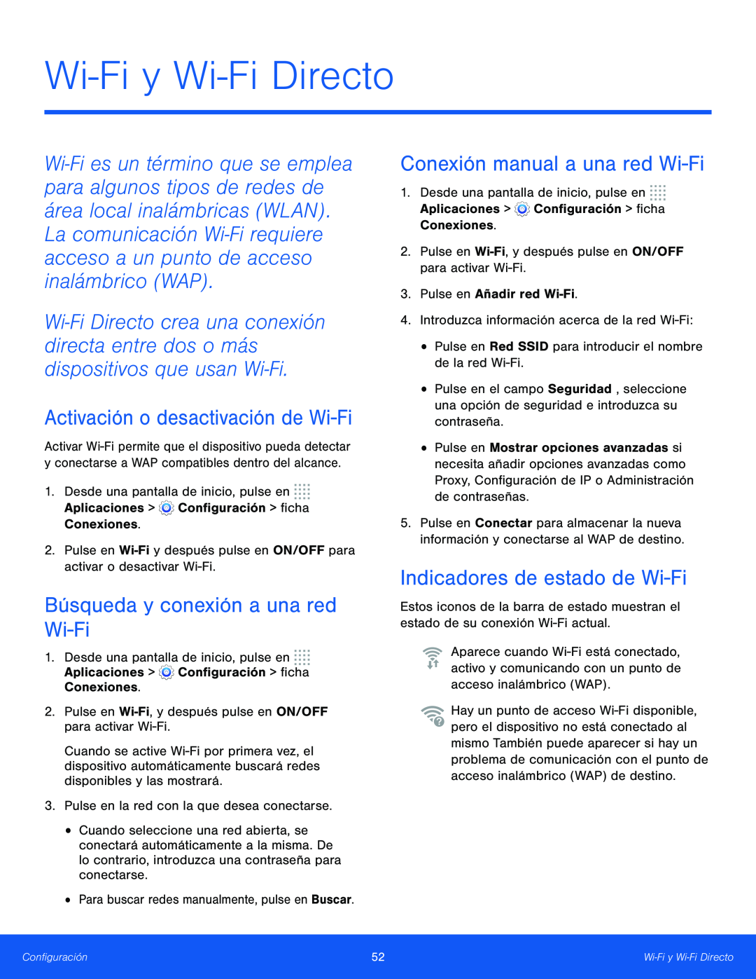 Activación o desactivación de Wi-Fi Búsqueda y conexión a una red Wi-Fi