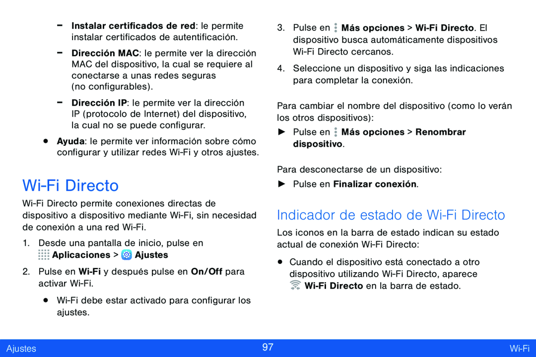 Indicador de estado de Wi-FiDirecto Galaxy Tab S 8.4 Verizon