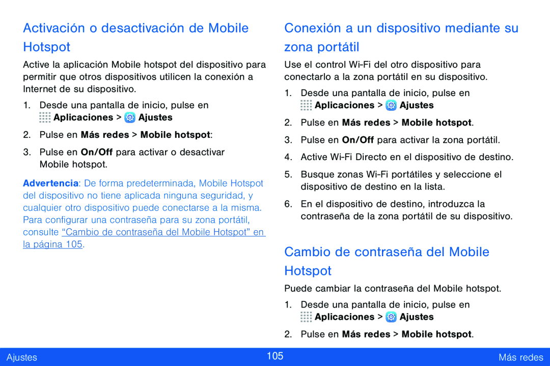 Activación o desactivación de Mobile Hotspot Conexión a un dispositivo mediante su zona portátil