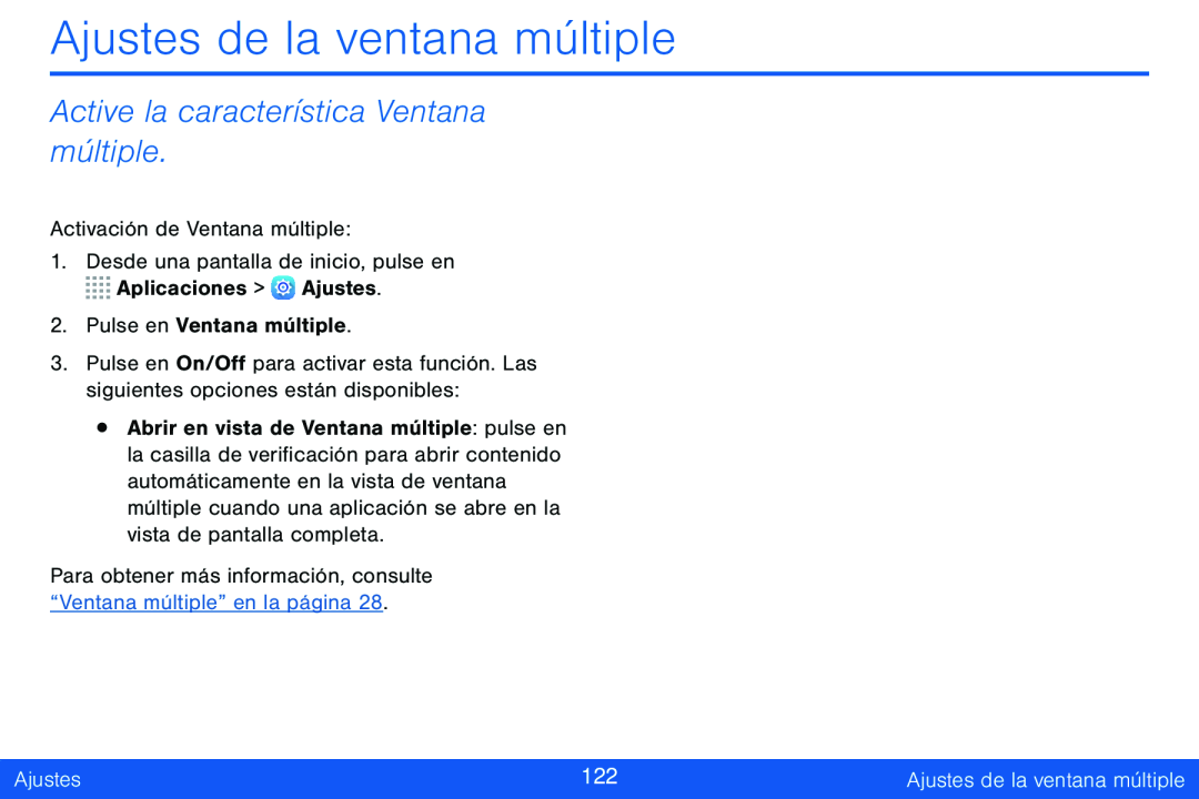 Active la característica Ventana múltiple Ajustes de la ventana múltiple