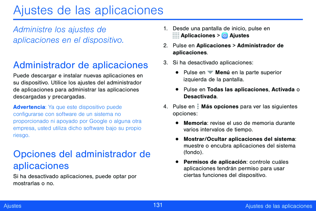 Administre los ajustes de aplicaciones en el dispositivo Administrador de aplicaciones