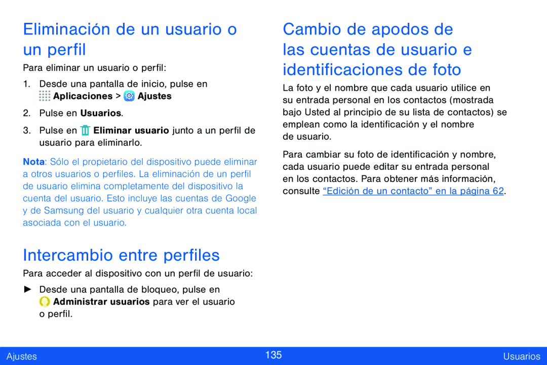 Cambio de apodos de las cuentas de usuario e identificaciones de foto Galaxy Tab S 8.4 Verizon