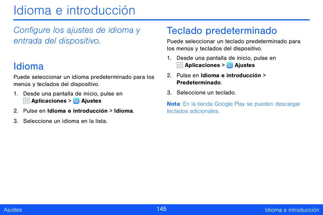 Configure los ajustes de idioma y entrada del dispositivo Idioma