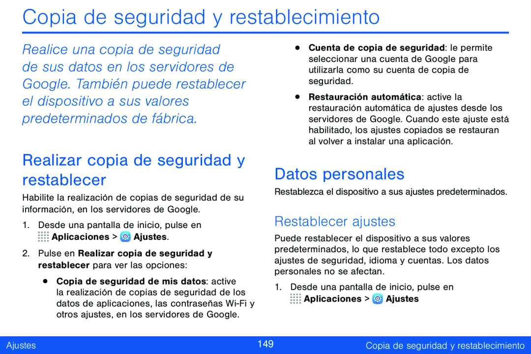 Restablecer ajustes Realizar copia de seguridad y restablecer