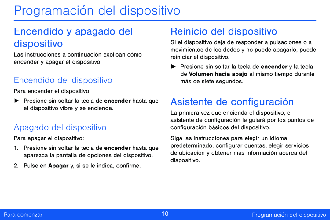 Encendido del dispositivo Apagado del dispositivo