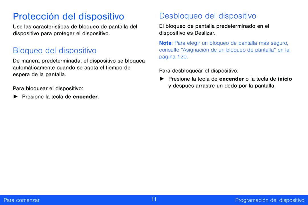 Bloqueo del dispositivo Desbloqueo del dispositivo