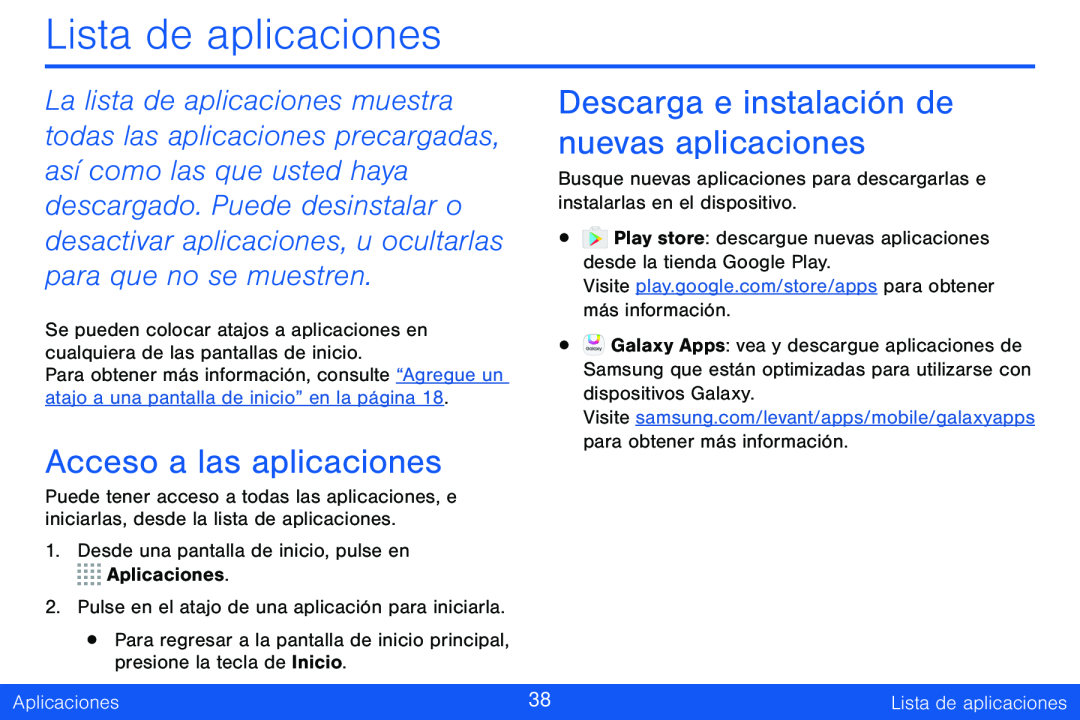 Acceso a las aplicaciones Descarga e instalación de nuevas aplicaciones