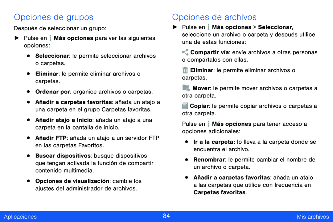 Opciones de grupos Opciones de archivos