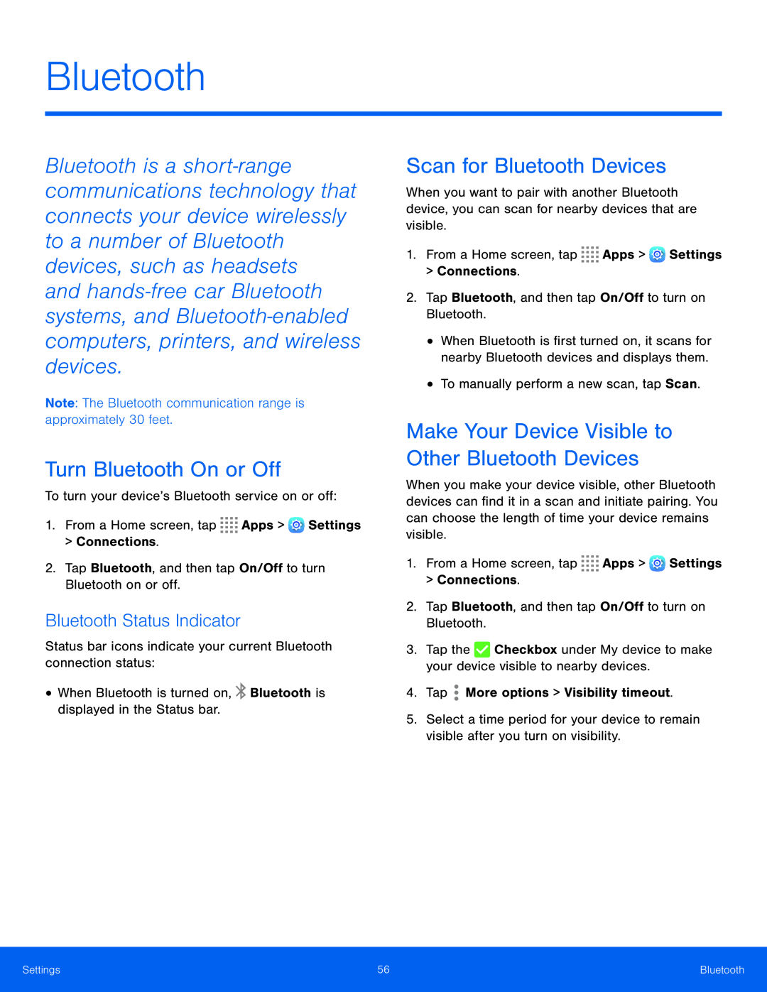 Bluetooth Status Indicator Make Your Device Visible to Other Bluetooth Devices