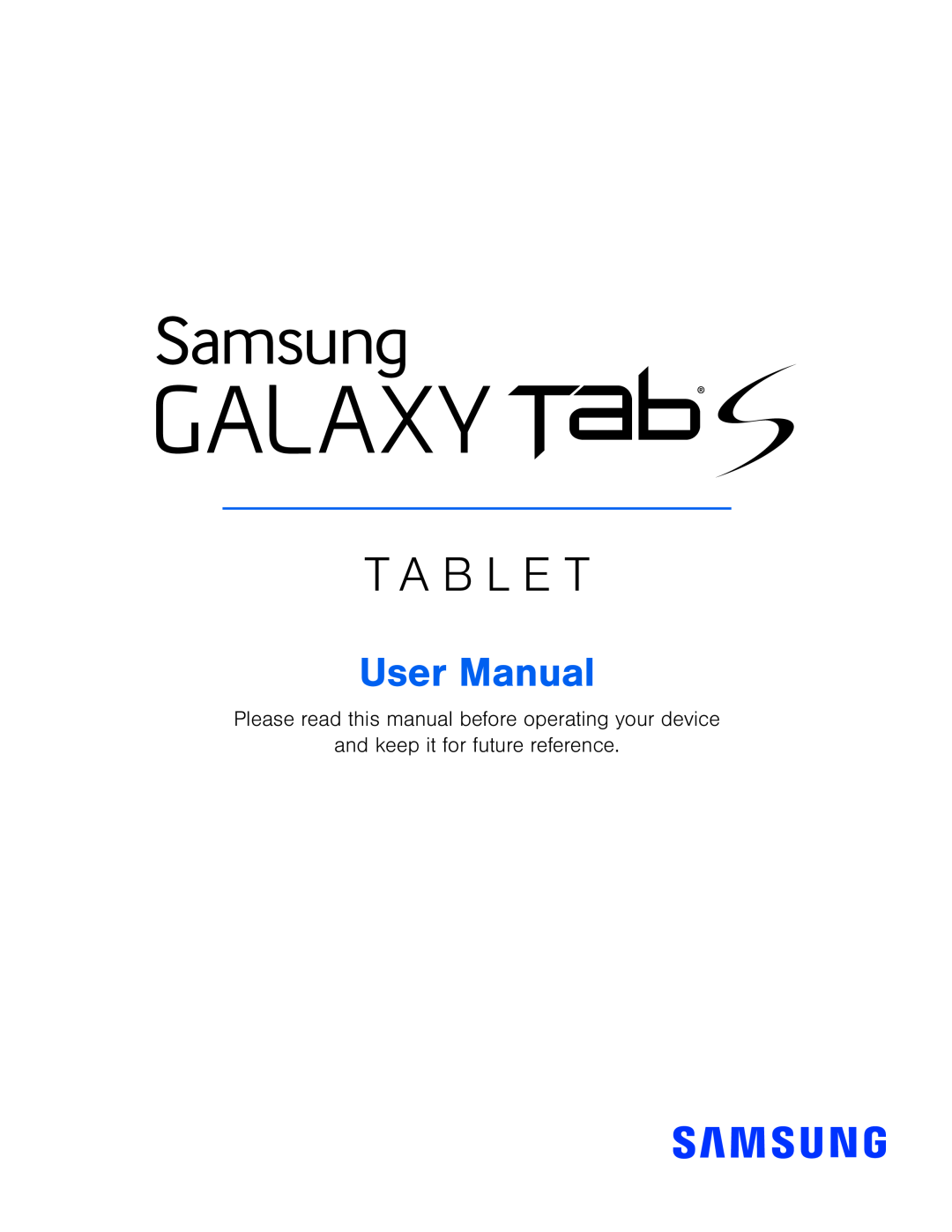 Please read this manual before operating your device Galaxy Tab S 8.4 AT&T