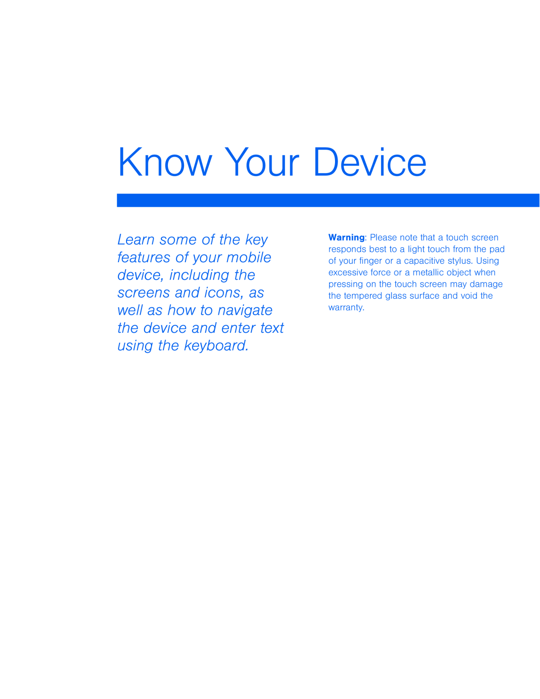 Know Your Device