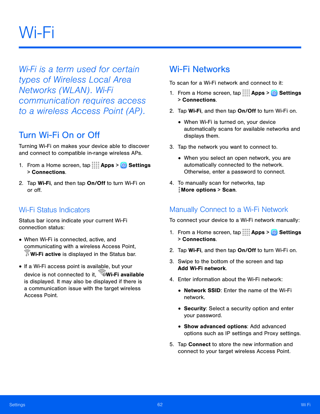 Wi-FiStatus Indicators Manually Connect to a Wi-FiNetwork