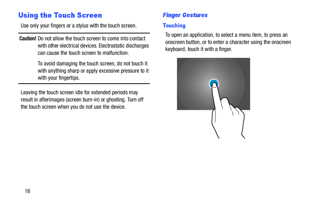 Finger Gestures Using the Touch Screen