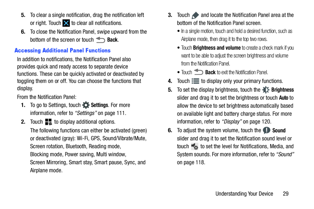 5.To clear a single notification, drag the notification left Galaxy Tab Pro 10.1 Wi-Fi