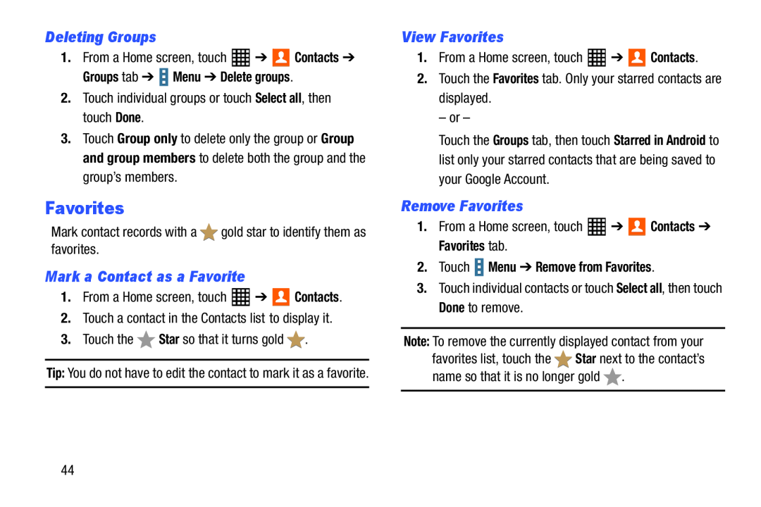Deleting Groups Mark a Contact as a Favorite
