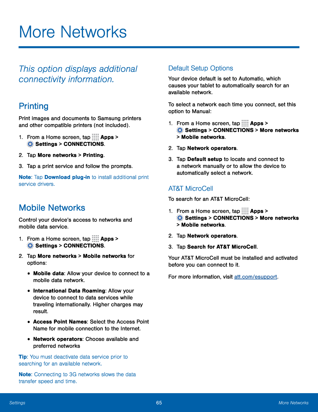 This option displays additional connectivity information Galaxy Tab 4 8.0 AT&T