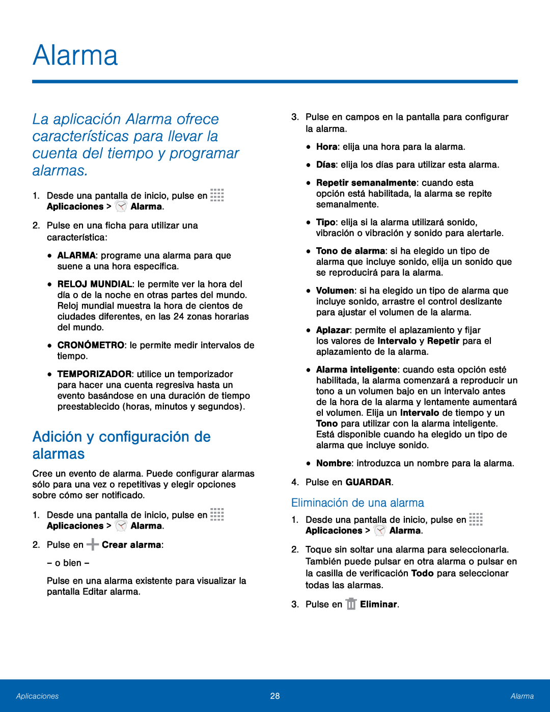 Eliminación de una alarma Adición y configuración de alarmas