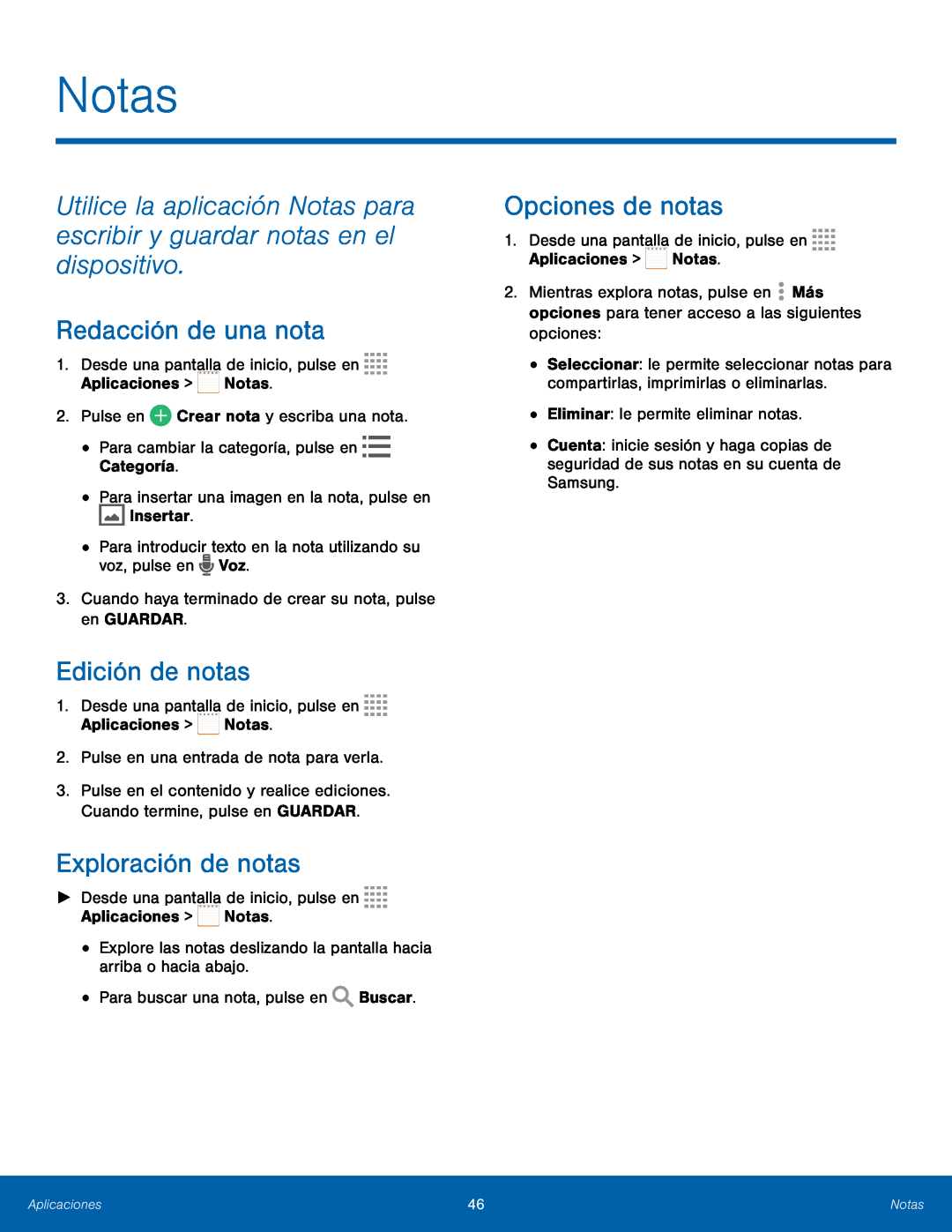 Utilice la aplicación Notas para escribir y guardar notas en el dispositivo Galaxy Tab 4 8.0 AT&T