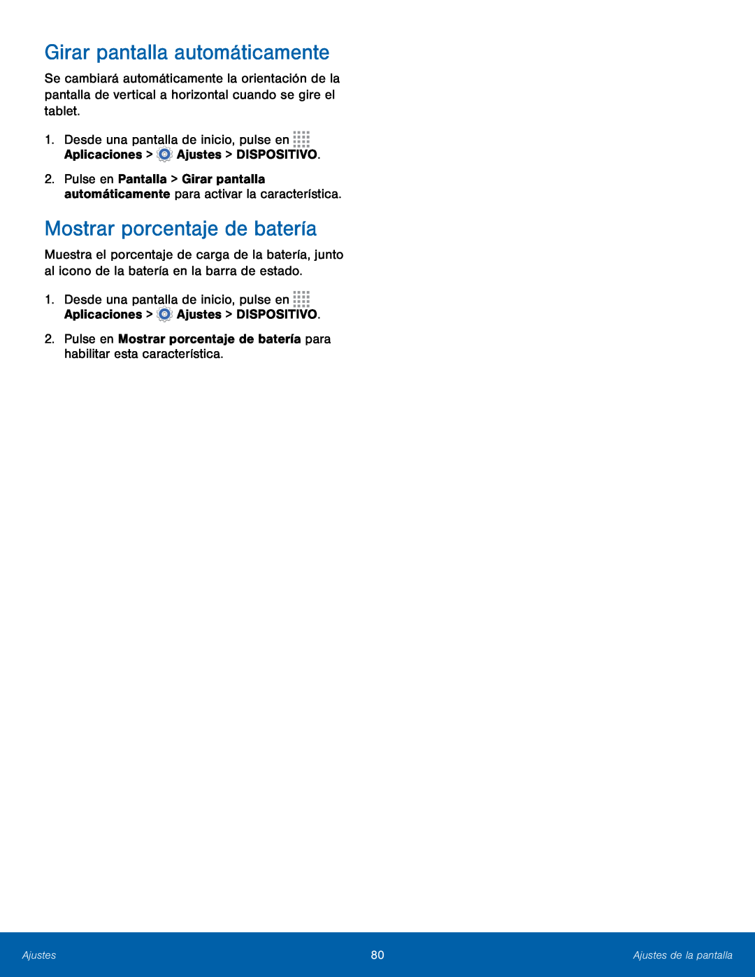 2.Pulse en Mostrar porcentaje de batería para habilitar esta característica