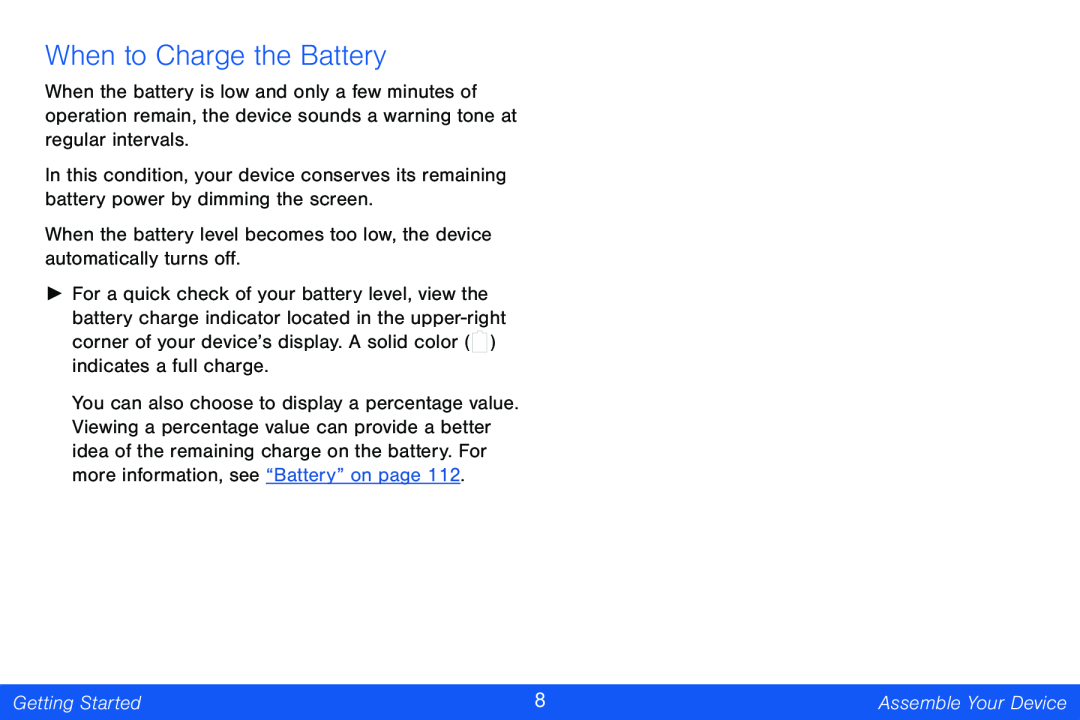 When to Charge the Battery Galaxy Tab 4 8.0 Verizon