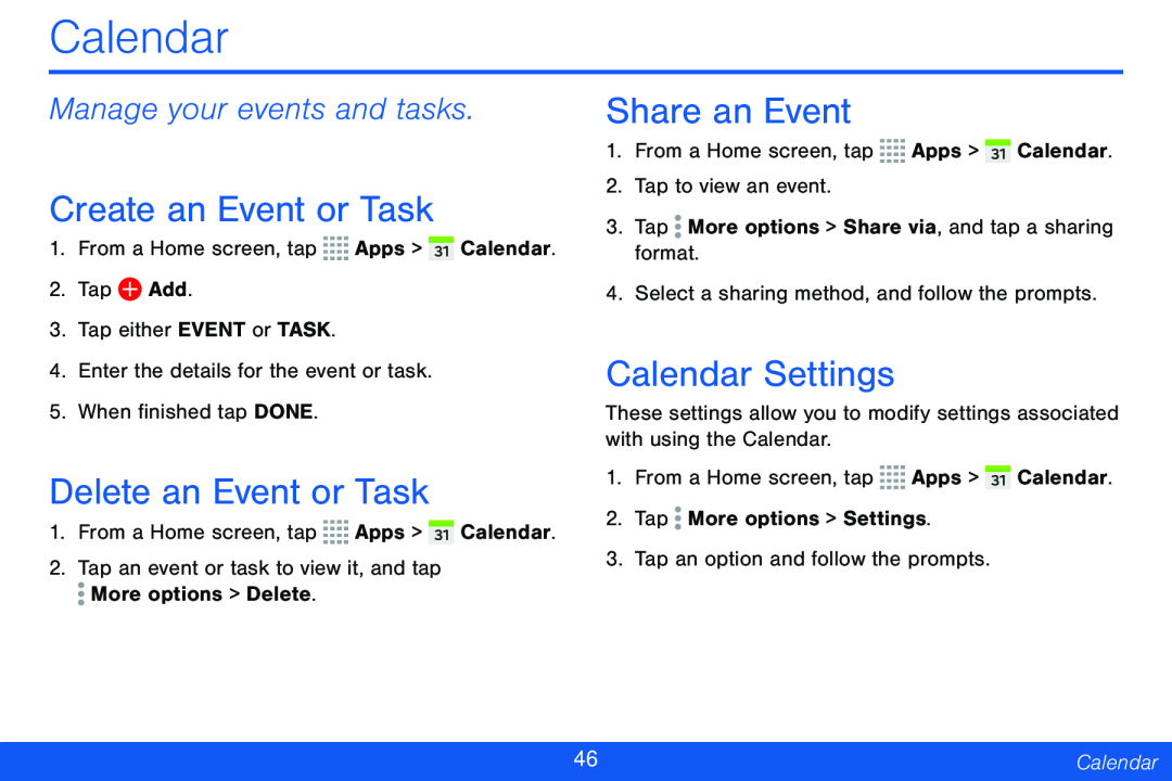 Manage your events and tasks Create an Event or Task