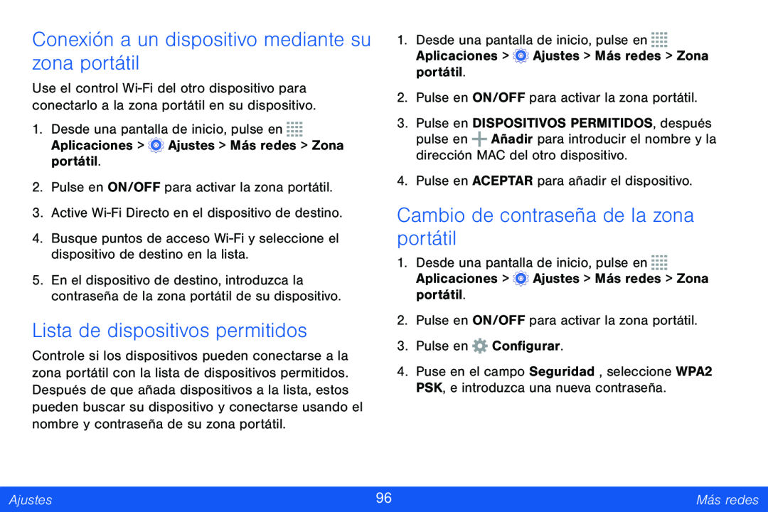 Conexión a un dispositivo mediante su zona portátil Lista de dispositivos permitidos