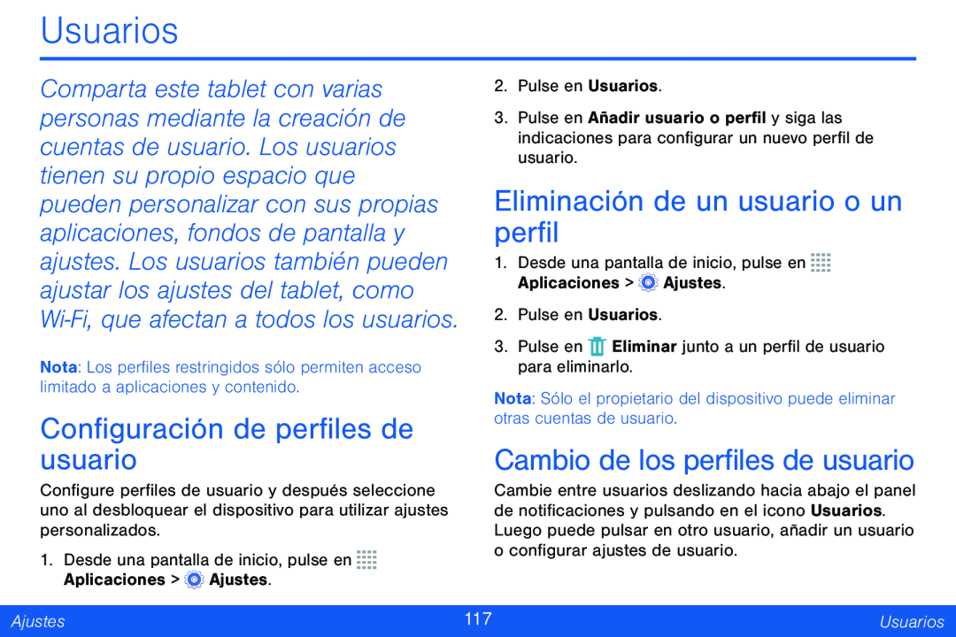 Configuración de perfiles de usuario Eliminación de un usuario o un perfil