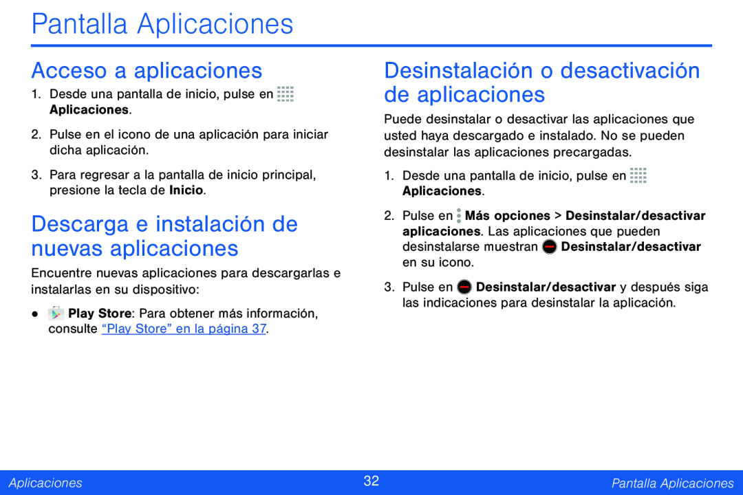 Acceso a aplicaciones Descarga e instalación de nuevas aplicaciones