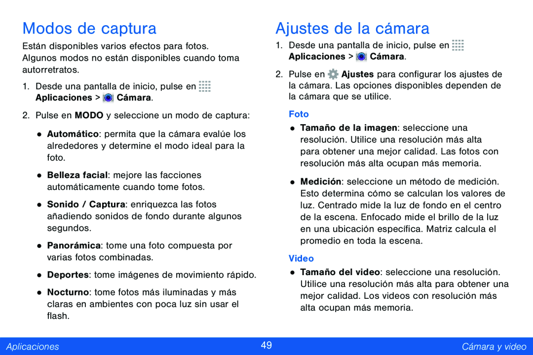 Modos de captura Ajustes de la cámara