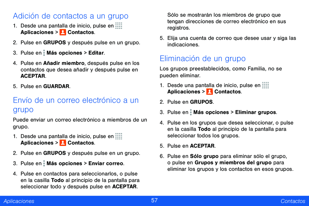 Adición de contactos a un grupo Envío de un correo electrónico a un grupo