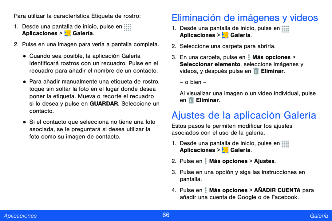 Eliminación de imágenes y videos Ajustes de la aplicación Galería