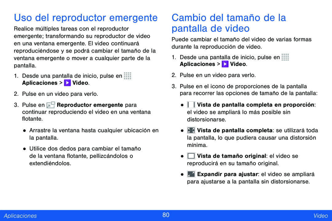 Uso del reproductor emergente Galaxy Tab 4 8.0 Verizon