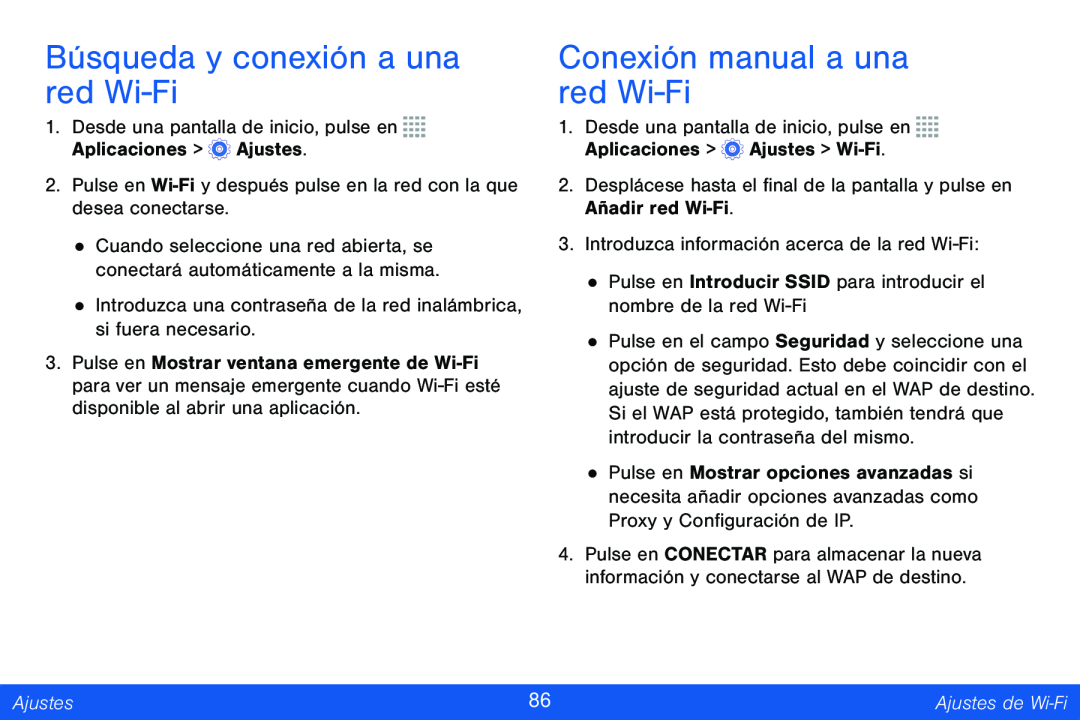 Búsqueda y conexión a una red Wi-Fi Conexión manual a una red Wi-Fi