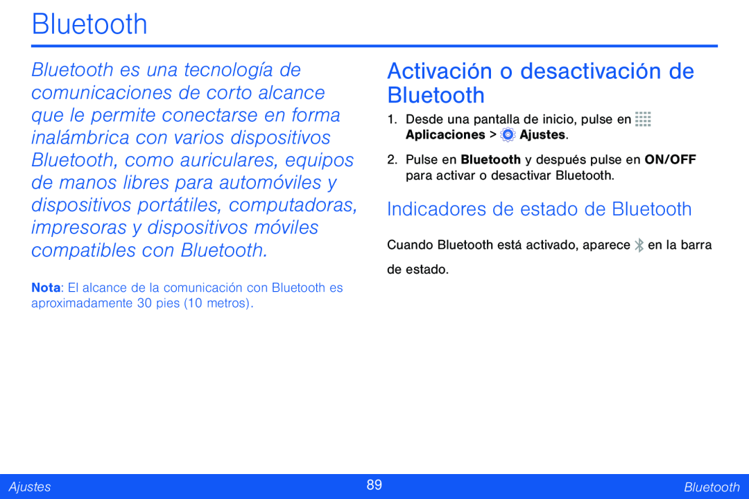 Indicadores de estado de Bluetooth Activación o desactivación de Bluetooth