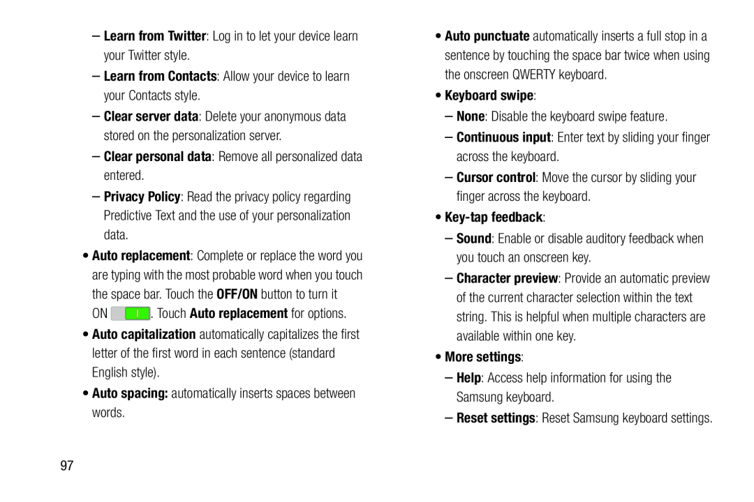 •More settings: Galaxy Tab 4 8.0 Wi-Fi