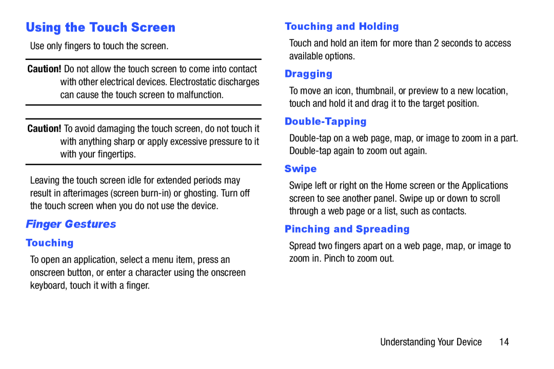 Finger Gestures Using the Touch Screen