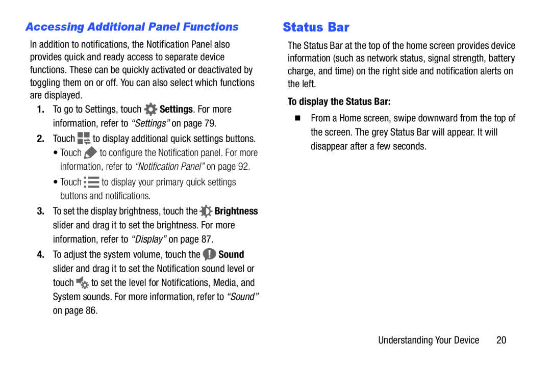 Accessing Additional Panel Functions Galaxy Tab 4 8.0 Wi-Fi