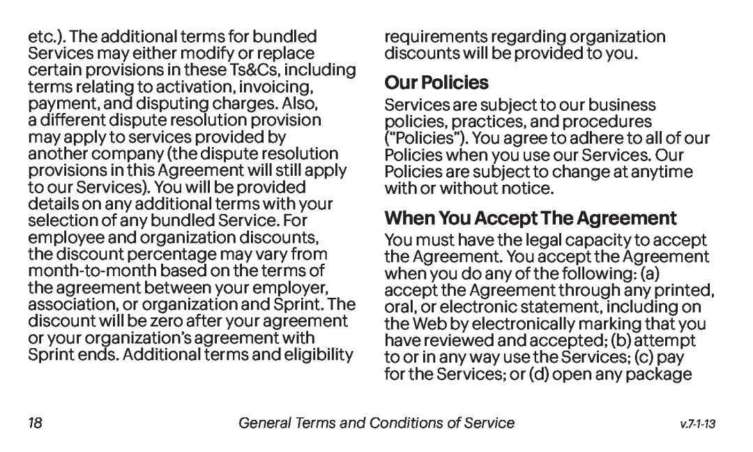 Our Policies When You Accept The Agreement